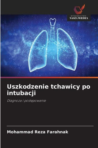 Uszkodzenie tchawicy po intubacji