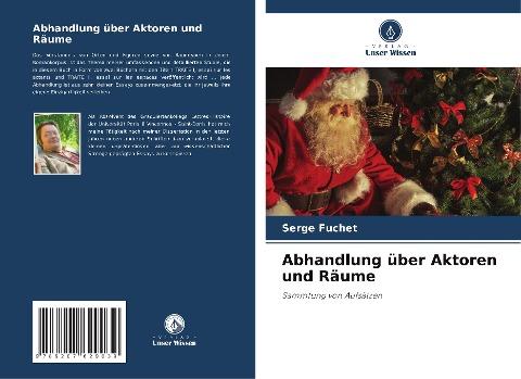 Abhandlung über Aktoren und Räume