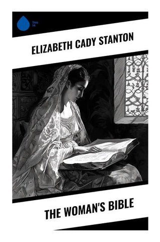 The Woman's Bible
