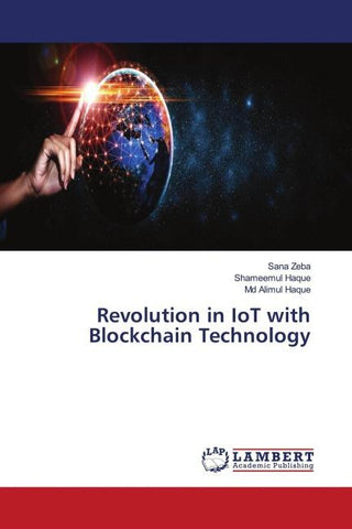 Revolution in IoT with Blockchain Technology