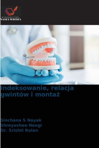Indeksowanie, relacja gwintów i monta¿