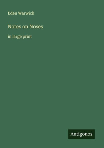 Notes on Noses