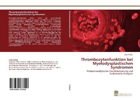 Thrombozytenfunktion bei Myelodysplastischen Syndromen