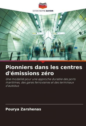 Pionniers dans les centres d'émissions zéro