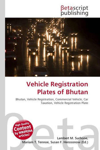 Vehicle Registration Plates of Bhutan