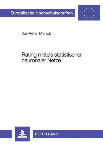 Rating mittels statistischer neuronaler Netze