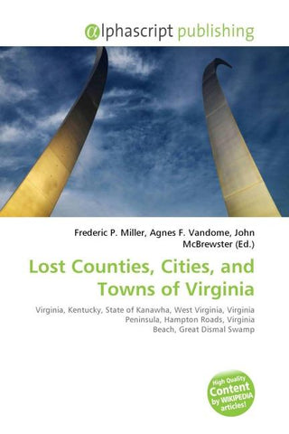 Lost Counties, Cities, and Towns of Virginia