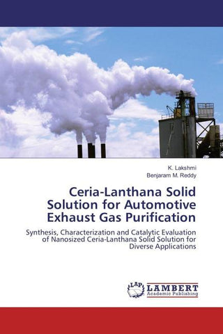 Ceria-Lanthana Solid Solution for Automotive Exhaust Gas Purification