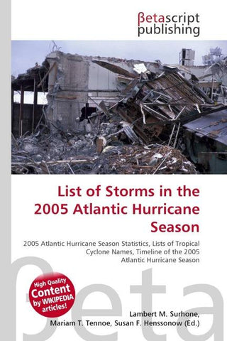 List of Storms in the 2005 Atlantic Hurricane Season