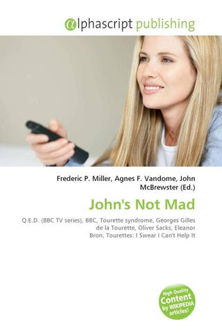 John's Not Mad