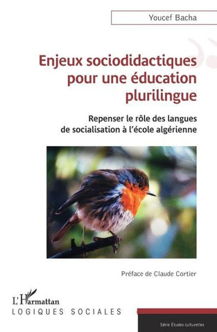 Enjeux sociodidactiques  pour une éducation plurilingue