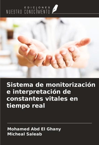 Sistema de monitorización e interpretación de constantes vitales en tiempo real