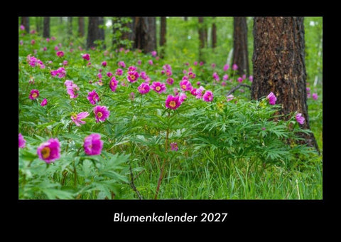 Blumenkalender 2027 Fotokalender DIN A3