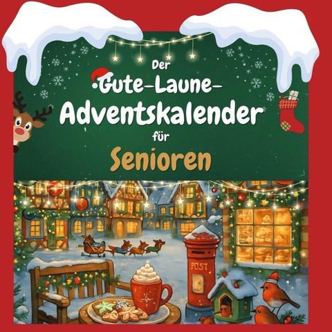 Der Gute-Laune-Adventskalender für Senioren