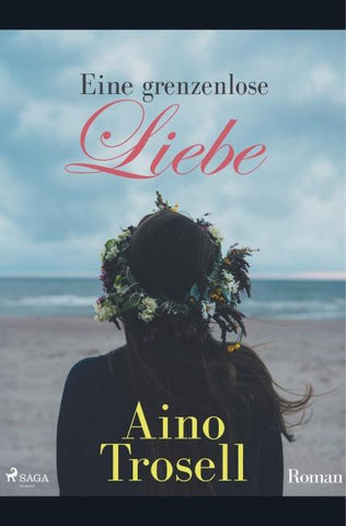 Eine grenzenlose Liebe