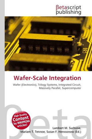 Wafer-Scale Integration