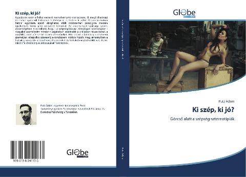 Ki szép, ki jó?