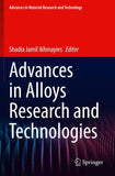 Advances in Alloys Research and Technologies