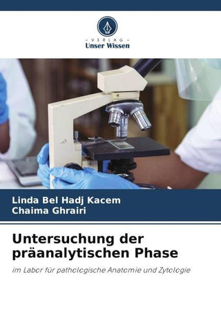 Untersuchung der präanalytischen Phase