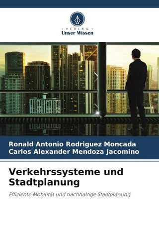 Verkehrssysteme und Stadtplanung