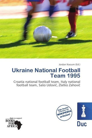 Ukraine National Football Team 1995