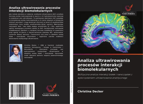 Analiza ultrawirowania procesów interakcji biomolekularnych