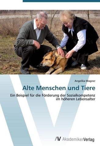 Alte Menschen und Tiere