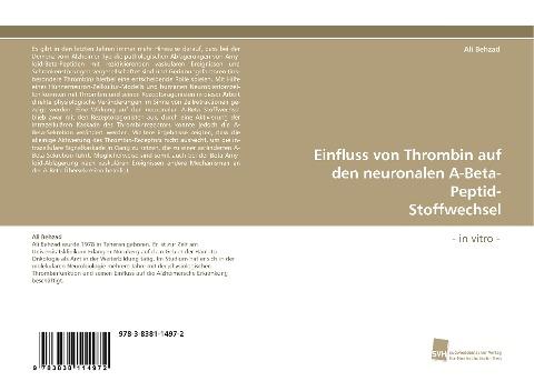 Einfluss von Thrombin auf den neuronalen A-Beta-Peptid- Stoffwechsel