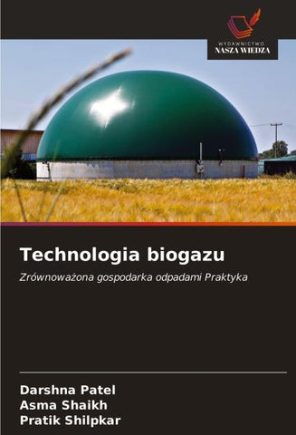 Technologia biogazu