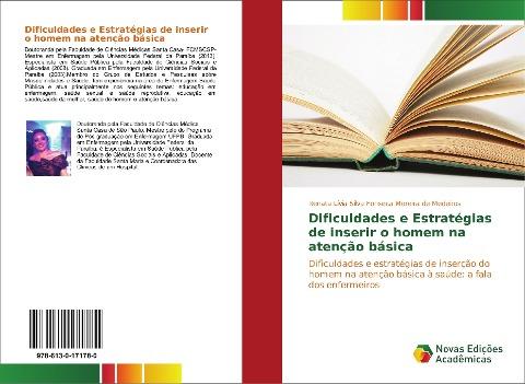 Dificuldades e Estratégias de inserir o homem na atenção básica