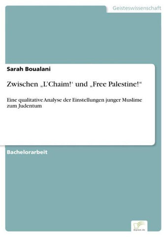 Zwischen "L'Chaim!' und "Free Palestine!"