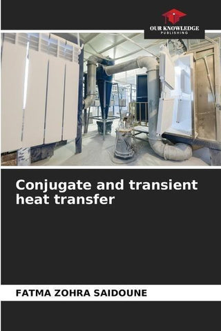 Conjugate and transient heat transfer