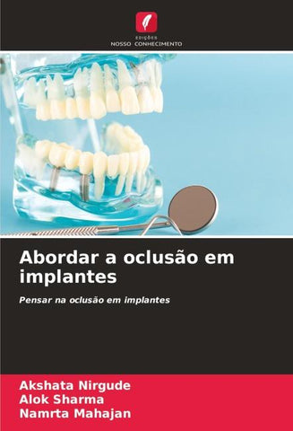 Abordar a oclusão em implantes
