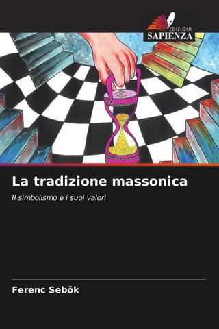La tradizione massonica