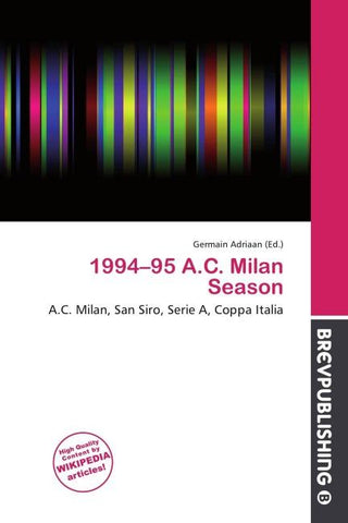 1994-95 A.C. Milan Season