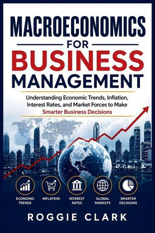 Macroeconomics for Business Management