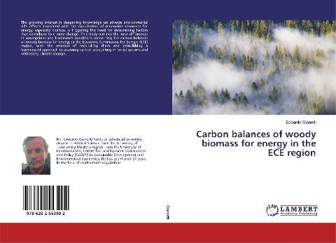 Carbon balances of woody biomass for energy in the ECE region