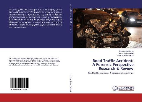 Road Traffic Accident: A Forensic Perspective Research & Review