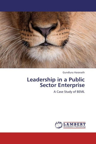 Leadership in a Public Sector Enterprise