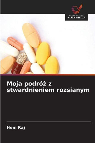 Moja podró¿ z stwardnieniem rozsianym