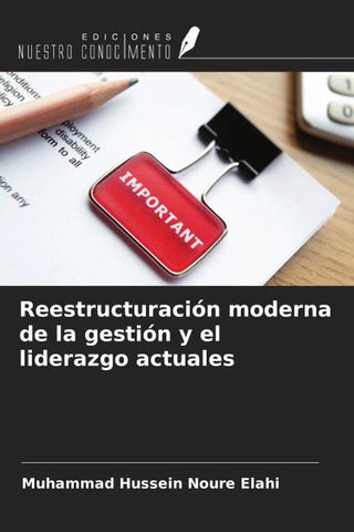 Reestructuración moderna de la gestión y el liderazgo actuales