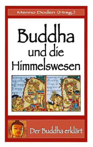 Buddha und die Himmelswesen
