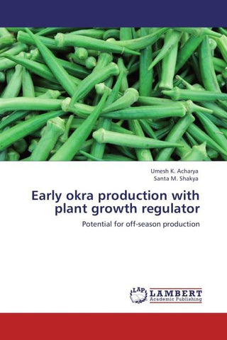 Early okra production with plant growth regulator