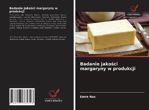 Badanie jako¿ci margaryny w produkcji