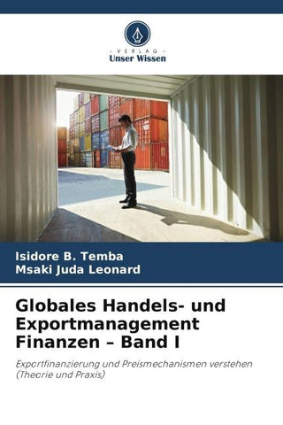 Globales Handels- und Exportmanagement Finanzen - Band I