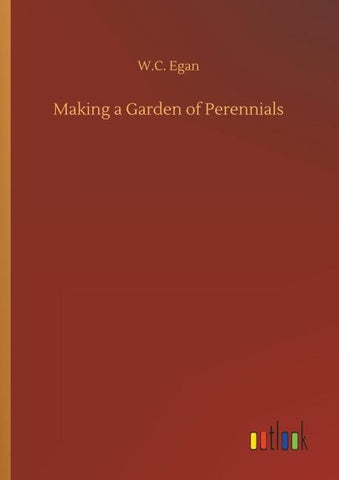 Making a Garden of Perennials