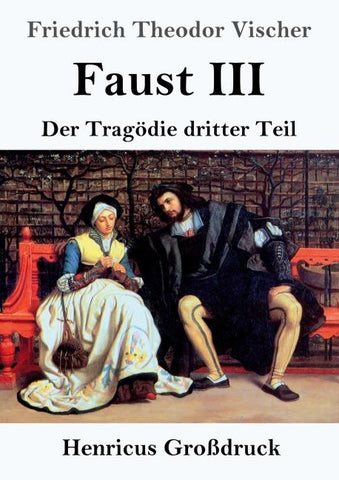 Faust III (Großdruck)