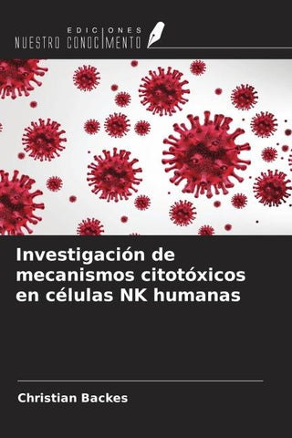Investigación de mecanismos citotóxicos en células NK humanas