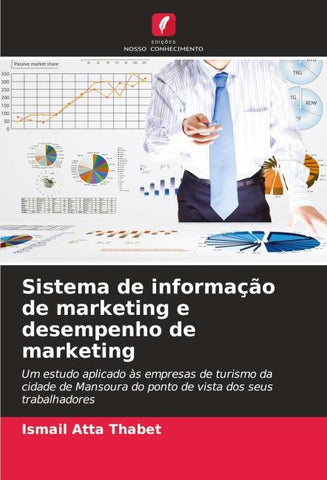 Sistema de informação de marketing e desempenho de marketing