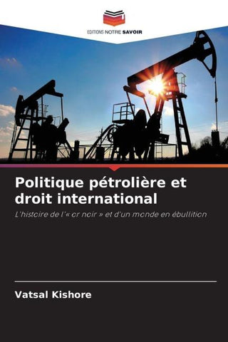 Politique pétrolière et droit international